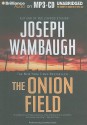 The Onion Field - Joseph Wambaugh, Jonathan Davis