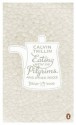 Eating with the Pilgrims and Other Pieces - Calvin Trillin