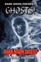 Dark Moon Presents: Ghosts! - Stan Swanson, C.W. LaSart