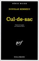 Cul-de-sac - Douglas Kennedy, Catherine Cheval