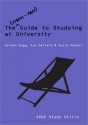 The Stress-Free Guide to Studying at University - Gordon Rugg