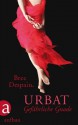 Urbat: Gefährliche Gnade (German Edition) - Bree Despain, Andreas Brunstermann