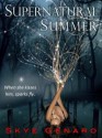 Supernatural Summer - Skye Genaro