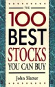 The 100 Best Stocks You Can Buy - John Slatter