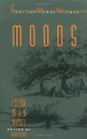 Moods (American Women Writers) - Louisa May Alcott, Sarah Elbert