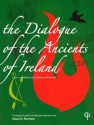 The Dialogue of the Ancients in Ireland - Maurice Harmon