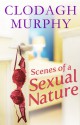 Scenes of a Sexual Nature - Clodagh Murphy