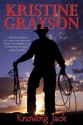 Knowing Jack - Kristine Grayson, Kristine Kathryn Rusch