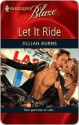 Let It Ride - Jillian Burns