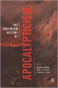 The Continuum History of Apocalypticism - John J. Collins, Bernard McGinn