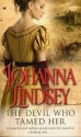 The Devil Who Tamed Her - Johanna Lindsey