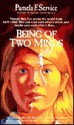 Being of Two Minds - Pamela F. Service