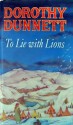 To Lie with Lions (The House of Niccolo, #6) - Dorothy Dunnett