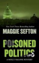 Poisoned Politics - Maggie Sefton