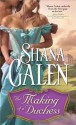 The Making of a Duchess - Shana Galen