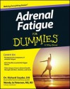 Adrenal Fatigue for Dummies - Richard Snyder