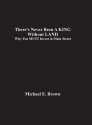 There's Never Been a King Without Land: Why You Must Invest in Main Street - Michael E. Brown