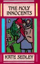 The Holy Innocents - Kate Sedley