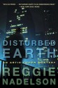 Disturbed Earth: An Artie Cohen Mystery - Reggie Nadelson