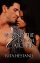 Beyond the Dream Catcher - Rita Hestand