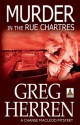 Murder in the Rue Chartres (Chanse MacLeod Mysteries) - Greg Herren