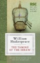 The Taming of the Shrew - Jonathan Bate, Eric Rasmussen, William Shakespeare