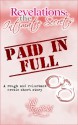 Revelations: the Intimate Secrets - Paid in Full (A rough and reluctant erotic short story) - Jill Redfield