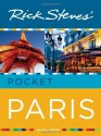 Rick Steves' Pocket Paris - Rick Steves, Steve Smith, Gene Openshaw