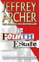 The Fourth Estate - Jeffrey Archer