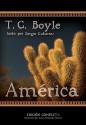 America / The Tortilla Curtain: Library Edition - T.C. Boyle