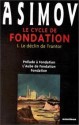 Le Cycle De Fondation - Isaac Asimov