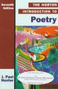 The Norton Introduction to Poetry - J. Paul Hunter