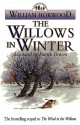 The Willows In Winter (Tales Of The Willows) - William Horwood, Patrick Benson