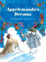 Appelemando's Dreams - Patricia Polacco