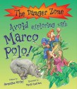 Avoid Exploring with Marco Polo! - Jacqueline Morley