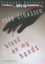 Blood on My Hands - Todd Strasser