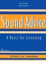 Sound Advice: A Basis for Listening - Stacy A. Hagen