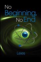 No Beginning, No End - John Lee Parry