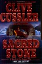 Sacred Stone - Clive Cussler, Craig Dirgo