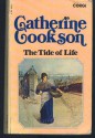 The Tide of Life - Catherine Cookson