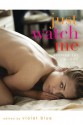 Just Watch Me: Erotica for Women - Violet Blue