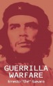 Guerrilla Warfare - Ernesto Guevara