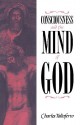 Consciousness and the Mind of God - Charles Taliaferro