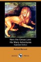 Nero the Circus Lion: His Many Adventures (Illustrated Edition) (Dodo Press) - Richard Barnum, Walter S. Rogers