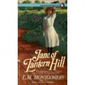 Jane Of Lantern Hill - L.M. Montgomery