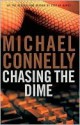 Chasing the Dime - Michael Connelly