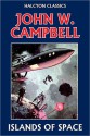 Islands of Space - John W. Campbell Jr.