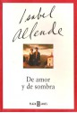 De Amor y De Sombra - Isabel Allende