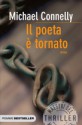 Il Poeta è tornato - Michael Connelly, Anna Rusconi