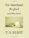 The Wasteland, Prufrock and Other Poems - T.S. Eliot